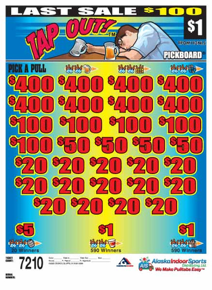 Tap Out PK 3W $1 8@$400 $1B 22% 7210 LS
