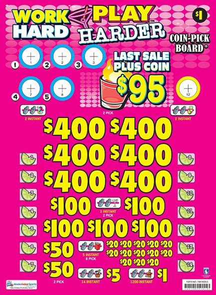 Work Hard Play Harder Coin Pick-Board 3W $1 6@$400 $1B 29% 6480 LS