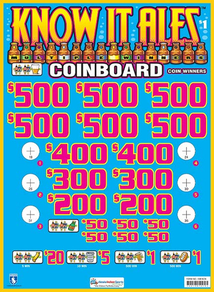 Know It Ales Coinboard 3W $1 6@$500 $1B 24% 8280