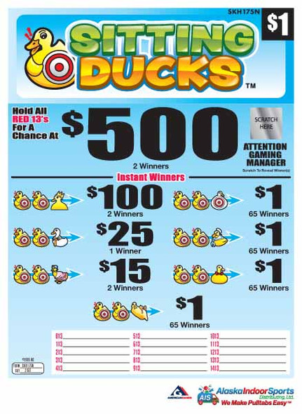Sitting Ducks Seal 5W $1 2@$500 $1B 29% 2160