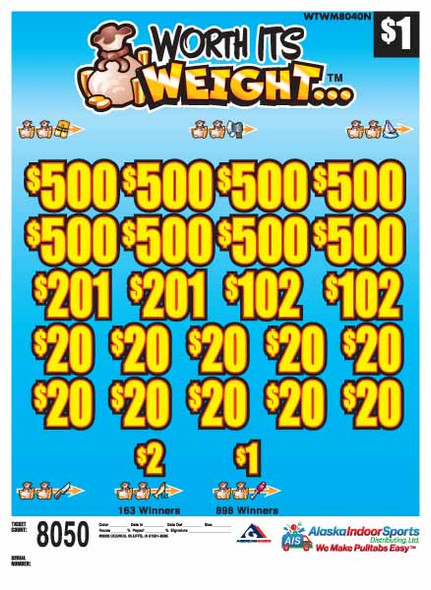 Worth Its Weight 3W $1 8@$500 $1B 25% 8050