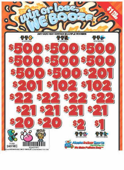 Win Or Lose, We Booze 3W $1 8@$500 $1B 25% 8036