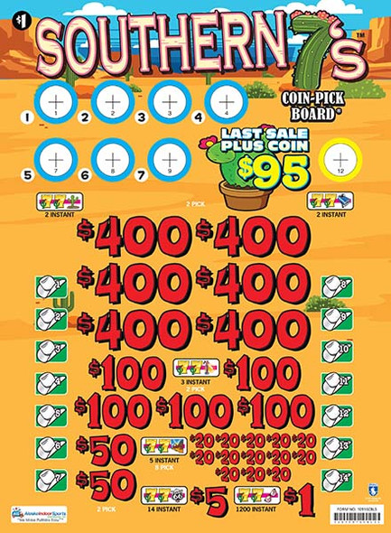 Southern 7's Coin Pick-Board 3W $1 6@$400 $1B 29% 6480 LS