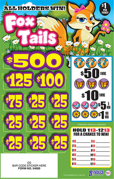 Fox Tails Seal 5W $1 1@$500 $1B 29% 1680 All Holders Win