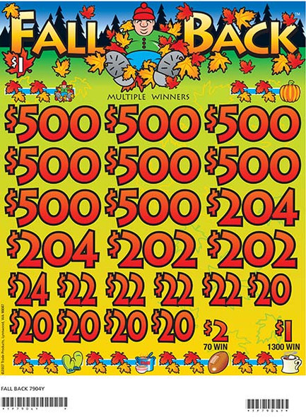 Fall Back 3W $1 8@$500 $1B 19% 8000