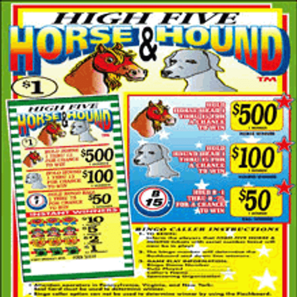 High Five Horse and Hound 5W $1 1@$500 $1B 26% 960