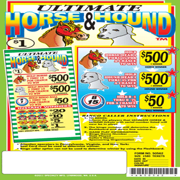 Ultimate Horse and Hound 5W $1 2@$500 $1B 27% 1580