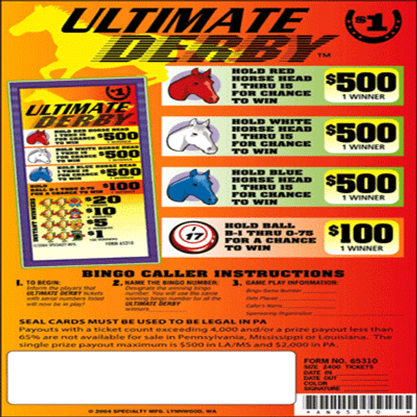 Ultimate Derby 5W $1 3@$500 $1B 29% 2460