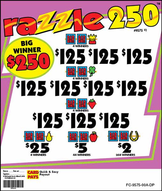Razzle 250 3W $1 12@$100 (1@$250) $2B 25% 3136