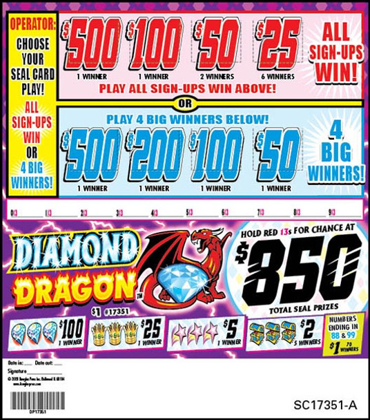 Diamond Dragon Seal 5W $1 1@$500 $1B 28% 1485 All Holders Win