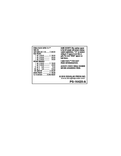 Super 13's Seal 5W $1 1@$500 $1B 25% 1680