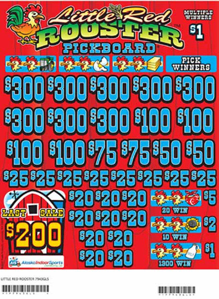 Little Red Rooster PK 3W $1 8@$300 $1B 21% 6400 LS