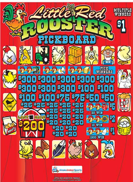 Little Red Rooster PK 3W $1 8@$300 $1B 21% 6400 LS