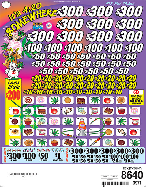 It's 4:20 Somewhere Big Pic 3W $1 10@$300 $1B 20% 8640 LS