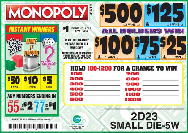 Monopoly Seal 5W $1 1@$500 $1B 27% 1640 All Holders Win