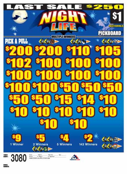 Night Life PK 3W $1 16@$100 (2@$200) $2B 17% 3080 LS
