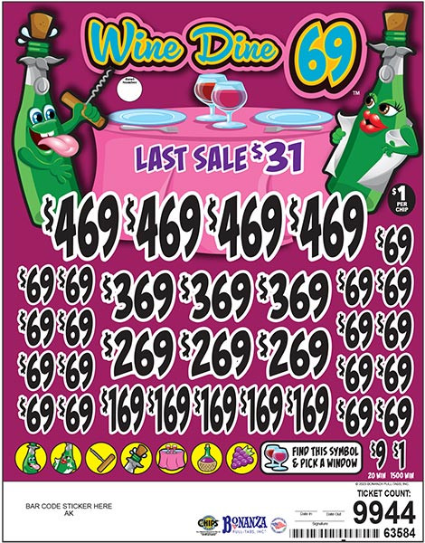 Wine Dine 69 Big Pic Chip $1 4@$469 $1B 24% 9944
