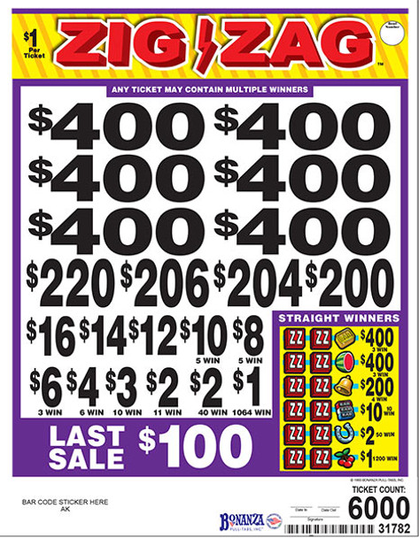 Zig Zag 3W $1 6@$400 $1B 22% 6000 LS