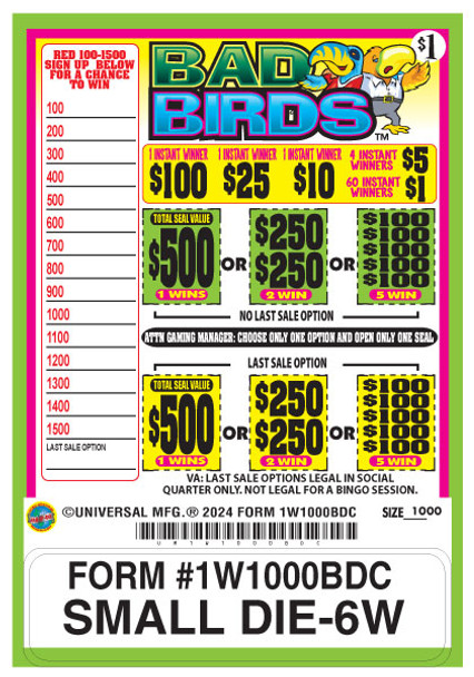 Bad Birds Seal 1W $1 1@$500 $1B 29% 1000