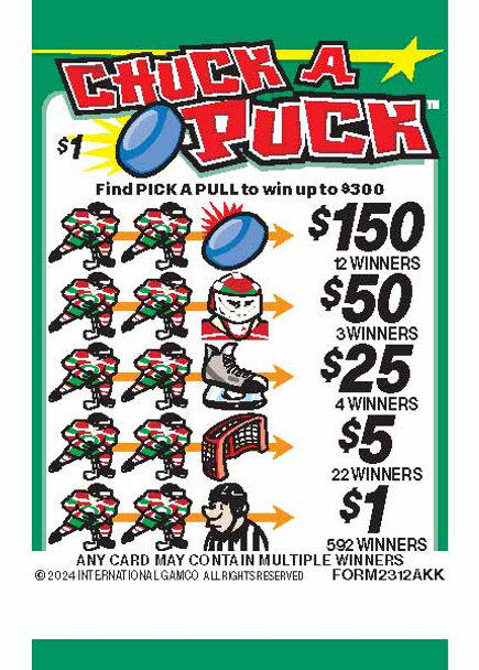 Chuck a Puck PK 3W $1 18@$150 (2@$300) $1B 19% 5292 LS