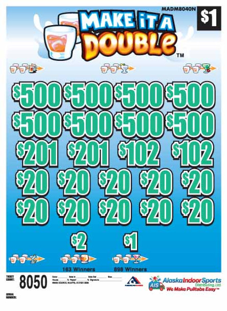 Make it a Double 3W $1 8@$500 $1B 25% 8050