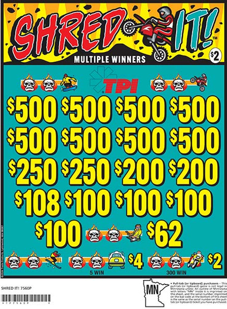 Shred It 3W $2 8@$500 $2B 24% 3960