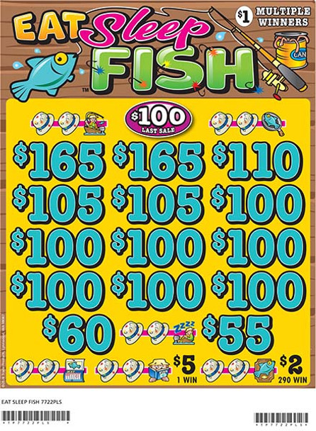Eat Sleep Fish 3W $1 12@$100 (2@$165) $2B 19% 2640 LS