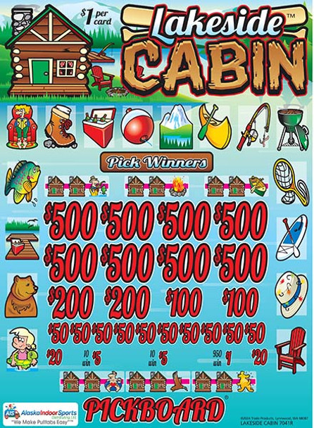 Lakeside Cabin PK 3W $1 8@$500 $1B 25% 8200
