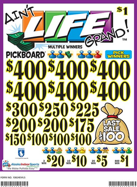 Ain't Life Grand Embedded PK 3W $1 6@$400 $1B 23% 7000 LS