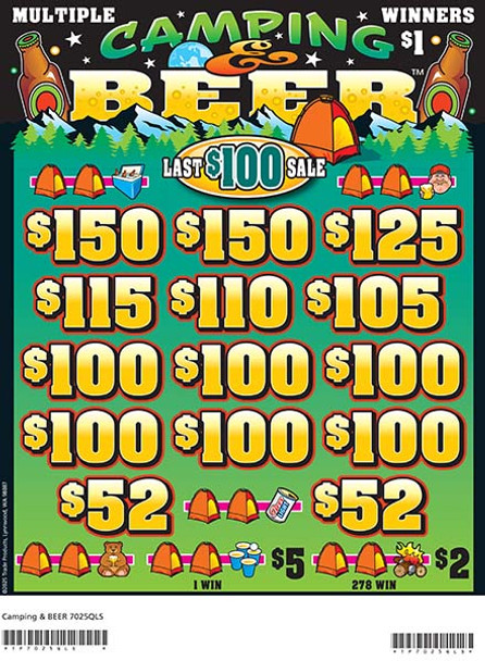 Camping and Beer 3W $1 12@$100 (2@$150) $2B 20% 2640 LS
