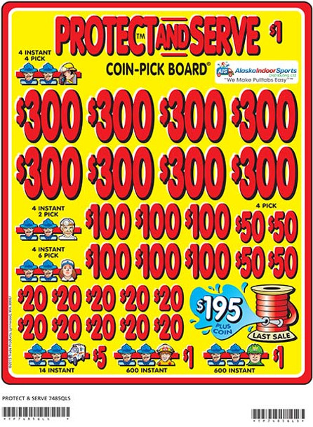 Protect and Serve Coin-Pick Board 3W $1 8@$300 $1B 25% 6480 LS