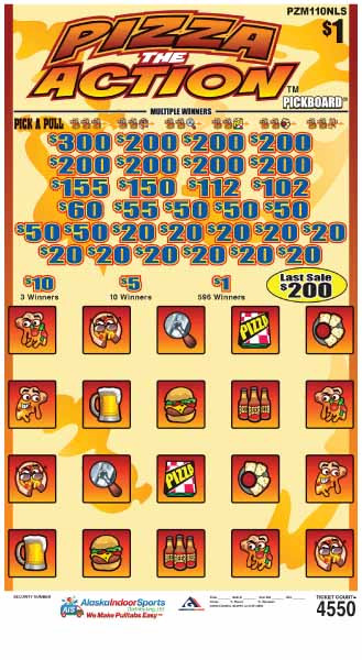 Pizza the Action PK 3W $1 8@$200 (1@$300) $1B 19% 4550 LS