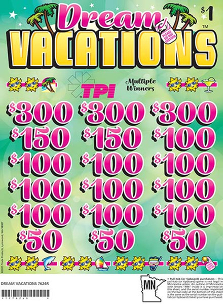 Dream Vacations Joe 3W $1 3@$300 $50B 26% 3136