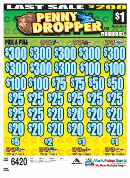Penny Dropper PK 5W $1 8@$300 $1B 21% 6420 LS