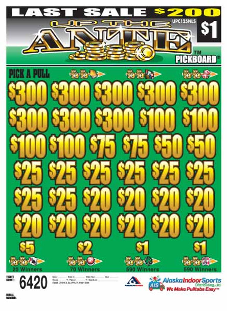 Up the Ante PK 5W $1 8@$300 $1B 21% 6420 LS