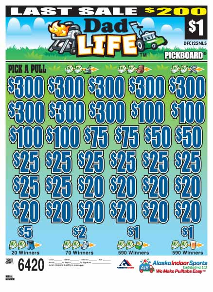 Dad Life PK 5W $1 8@$300 $1B 21% 6420 LS