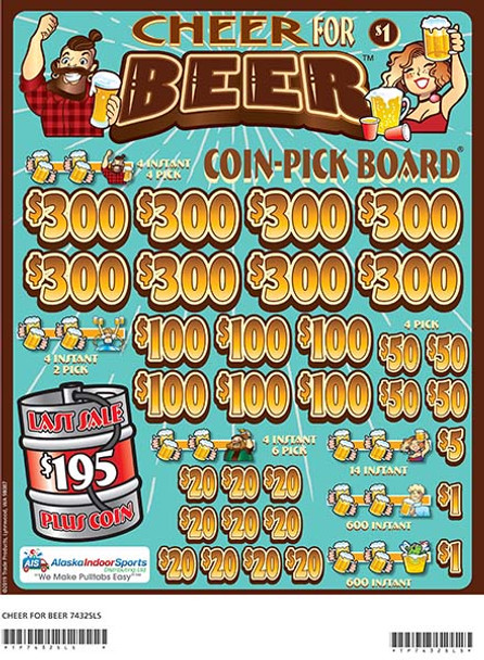 Cheer for Beer Coin-Pick Board 3W $1 8@$300 $1B 25% 6480 LS Cheer for Beer Coin-Pick Board 3W $1 8@$300 $1B 25% 6480 LS