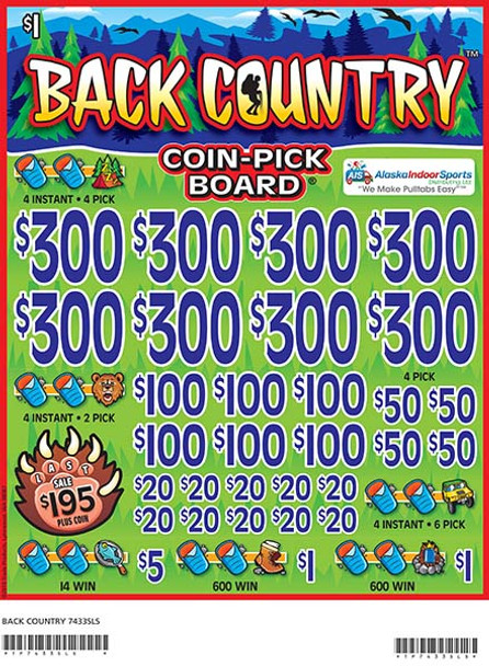 Back Country Coin-Pick Board 3W $1 8@$300 $1B 25% 6480 LS Back Country Coin-Pick Board 3W $1 8@$300 $1B 25% 6480 LS