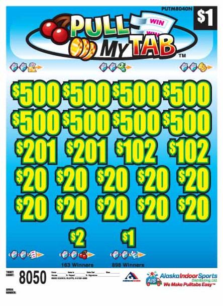 Pull My Tab 3W $1 8@$500 $1B 25% 8050