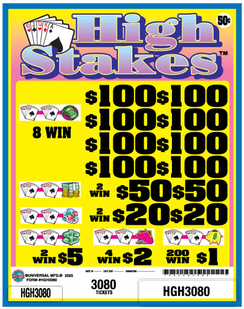 High Stakes 3W $0.50 8@$100 $1B 25% 3080