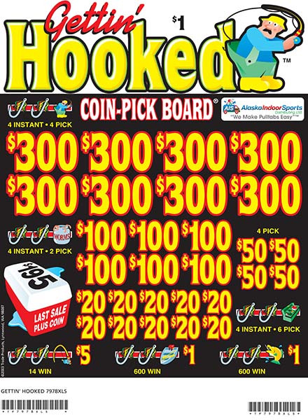Gettin' Hooked Coin-Pick Board 3W $1 8@$300 $1B 25% 6480 LS