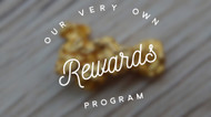 INTRODUCING OUR TREASURES REWARDS PROGRAM