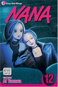 Nana Graphic Novel Vol. 12