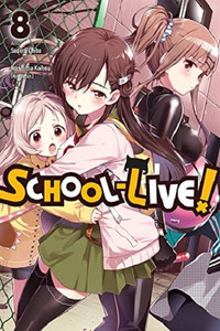 School-Live! Graphic Novel Vol. 08