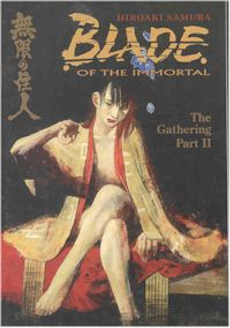 Blade of the Immortal Vol. 09: The Gathering II