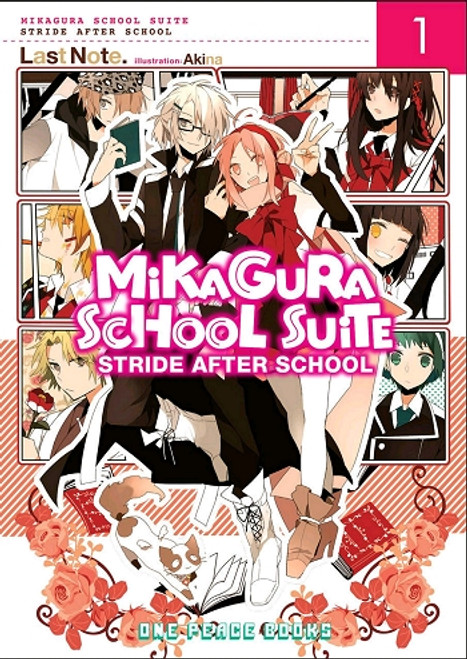 Mikagura School Suite: Stride after School Novel Vol. 01
