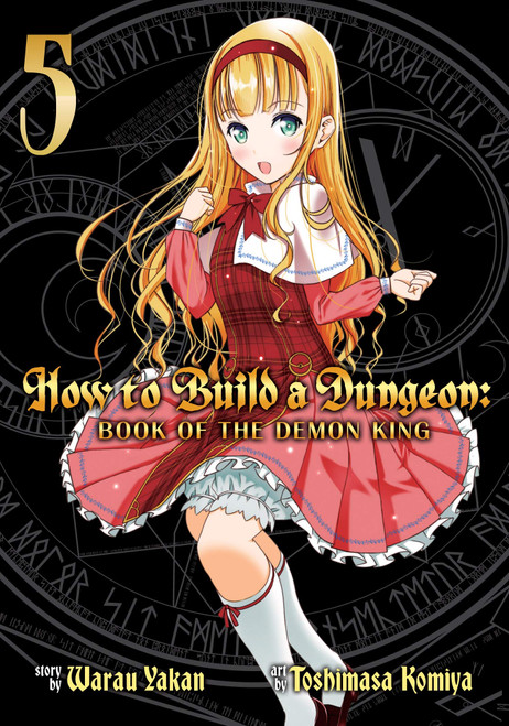How to Build a Dungeon: Book of the Demon King 05