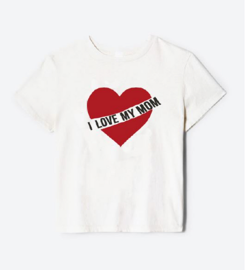 I Love My Mom Tee