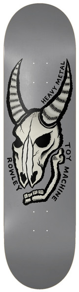 TOY MACHINE ROWLEY HEAVY METAL DECK 8.75 TOY MACHINE ROWLEY HEAVY METAL DECK 8.75