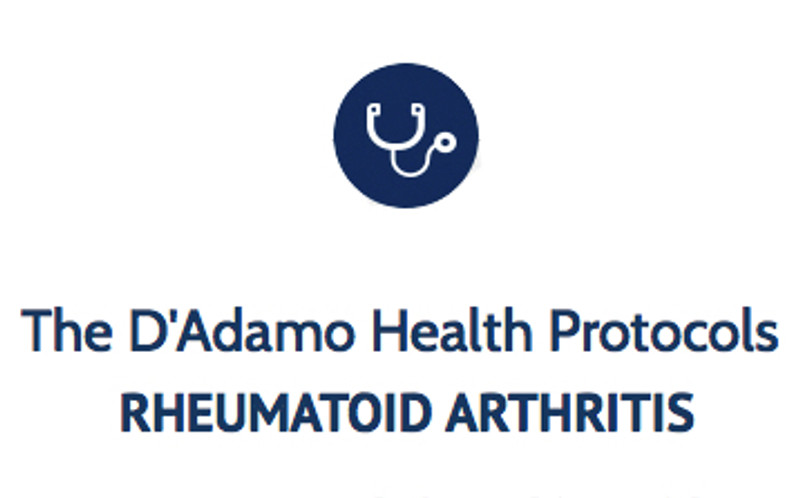 The D'Adamo Health Protocols - Rheumatoid Arthritis The D'Adamo Health Protocols - Rheumatoid Arthritis